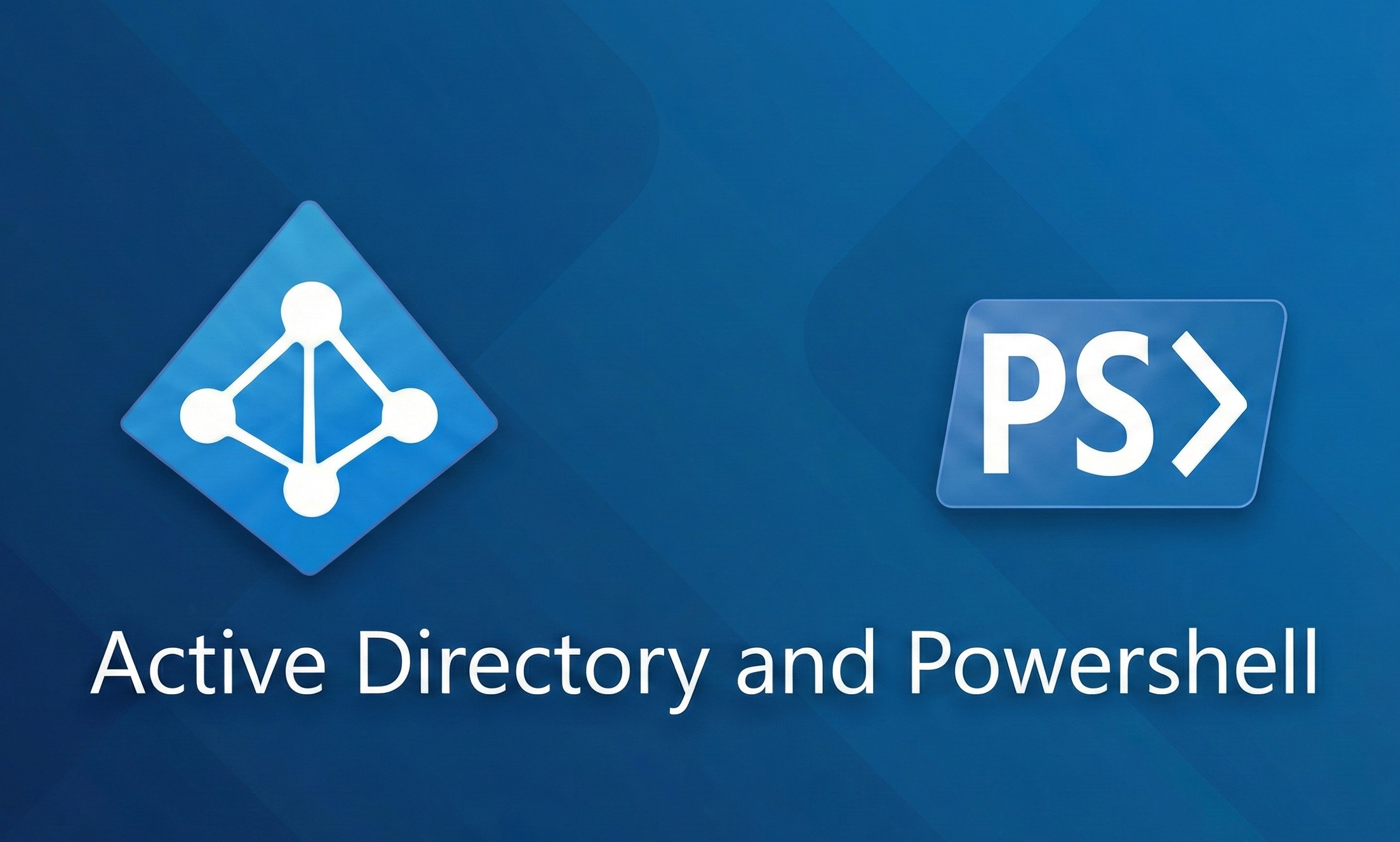 Active Directory & Automation